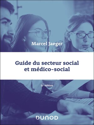 cover image of Guide du secteur social et médico-social